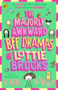 the majorly awkward bff dramas of lottie brooks