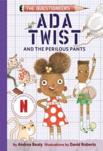 the questioneers ada twist and the perilous pants
