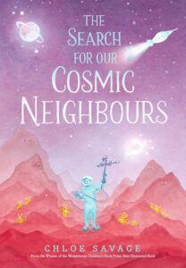 the search for our cosmic neighbours