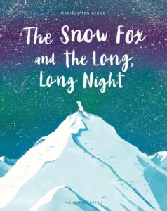 the snow fox and the long long night
