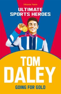ultimate sports heroes tom daley going for gold