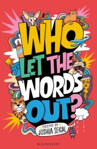 who let the words out poems by the winner of the laugh out loud award