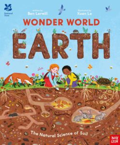 wonder world earth the natural science of soil