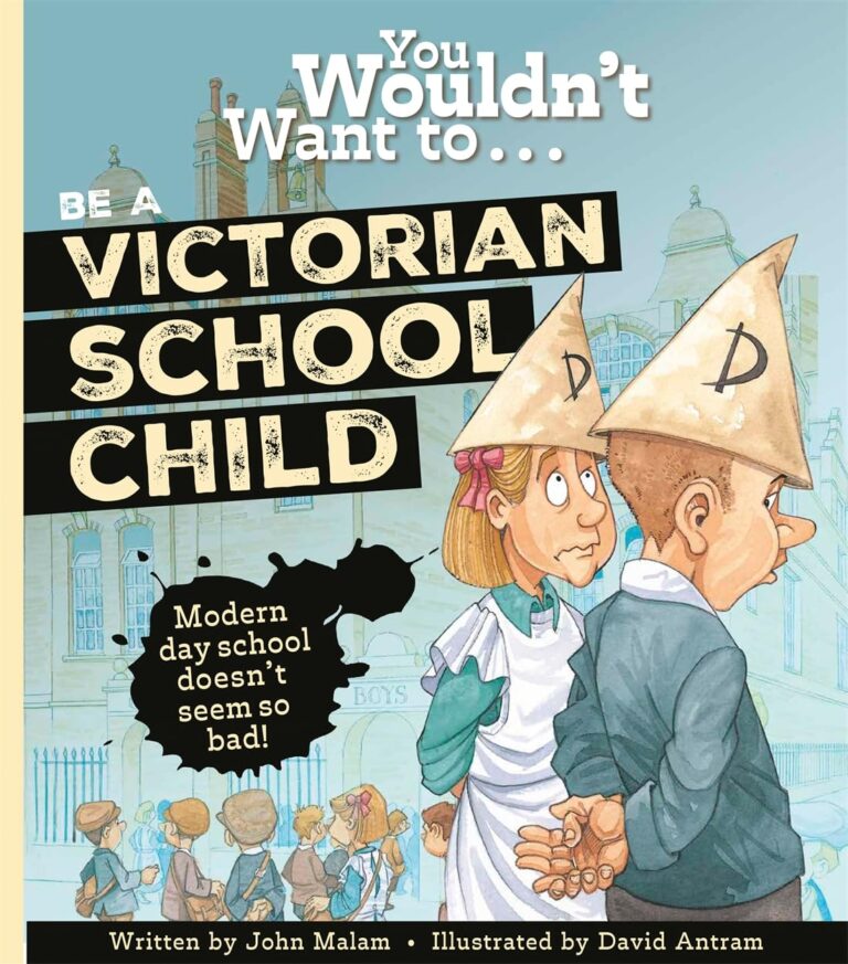 You Wouldn't Want to Be a Victorian Schoolchild! Book Review