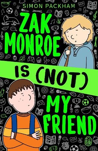 zak monroe is not my friend